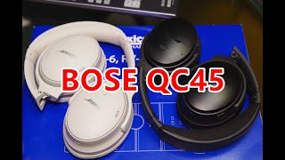 BOSE QC45降噪蓝牙头戴式耳机快速上手测评（对比BOSE QC35II、苹果AirPods Max） [upl. by Neffets]