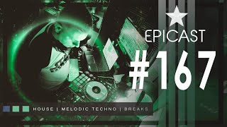 EPICAST 167 MELODIC HOUSE amp TECHNO VJ MIX Hernan Cattaneo  Proff  Fuenka  Cristoph  Mau P [upl. by Stokes346]