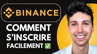 Comment sinscrire sur Binance  Tutoriel Débutant 2024 [upl. by Ferdinande]