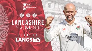 🔴 LIVE Lancashire vs Kent  DAY TWO  Vitality County Championship [upl. by Ediva]