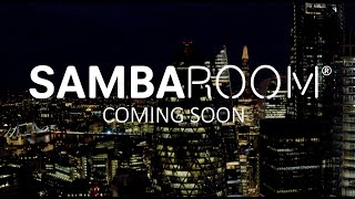 SAMBA ROOM London  Coming Soon [upl. by Yelsiap]