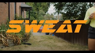 Sweat Official Music Video [upl. by Sukin]