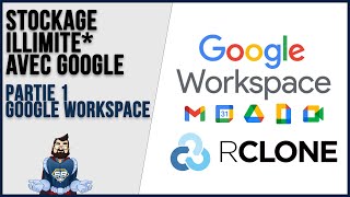 TUTO 2021  METTRE EN PLACE UN STOCKAGE ILLIMITE AVEC GOOGLE WORKSPACE  RCLONE 13 [upl. by Eilraep]