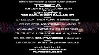 TOSCA live tour USACANADA 2014 announcement part3 [upl. by Lauree536]