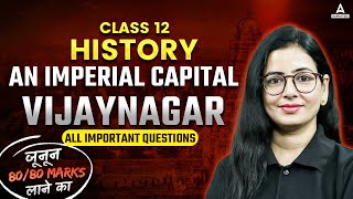 An Imperial Capital Vijayanagara Class 12  All Important MCQs  Class 12 History Chapter 7 [upl. by Nnyltiak]