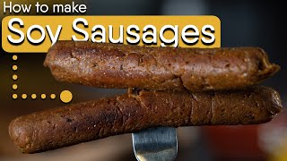 How to make Soy Sausages Seitan  Conventional amp Thermomix procedures  Vegan cooking show [upl. by Elah]