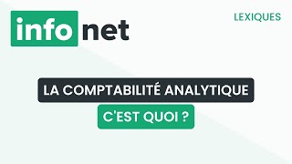 La comptabilité analytique cest quoi  définition aide lexique tuto explication [upl. by Markland]