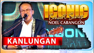 Kanlungan  Noel Cabangon Live in Cebu  Iconic Concert Series [upl. by Eille244]