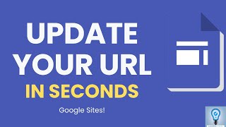 How to Quickly Change Your Google Sites URL [upl. by Kutzer11]