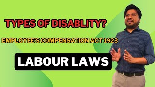 Types of Disablement  Employees Compensation Act 1923  Human Peritus [upl. by Volin744]