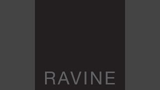 Ravine [upl. by Ahk]