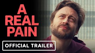 A Real Pain  Official Trailer 2024 Jesse Eisenberg Kieran Culkin [upl. by Burger]