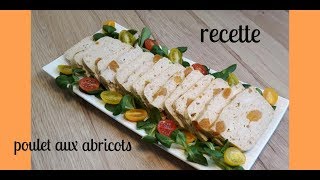 Terrine de poulet aux abricots  recette Bea Ba facile [upl. by Redlac742]