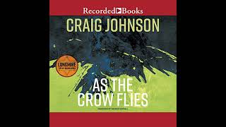 As the Crow Flies Audiobook by Craig Johnson [upl. by Salene]