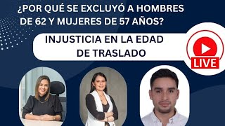 ¿Porque se excluyó a Hombre de 62 y a mujeres de 57 años Para el traslado de pensión [upl. by Raybourne]