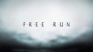 Free Run [upl. by Ayahc]