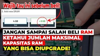 Ini Cara Mengetahui Jumlah Kapasitas RAM yang Bisa diupgrade pada Laptop amp Jumlah Slot RAM [upl. by Seymour]