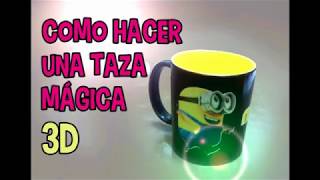 COMO SE HACE UNA TAZA MAGICA 3D [upl. by Waldos]