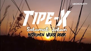 TIPEX  SELAMAT JALAN INSTRUMENTAL COVER ROCK VERSION [upl. by Clair]