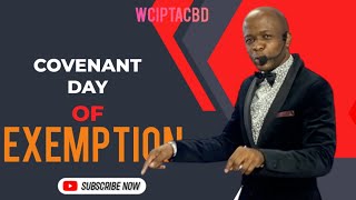 COVENANT DAY OF EXEMPTION  10 NOVEMBER 2024  WCIPCBD [upl. by Michel482]