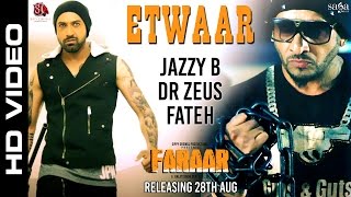 Etwaar  Jazzy B  Gippy Grewal  Dr Zeus  Fateh  New Punjabi Songs 2015  Faraar  Sagahits [upl. by Ortrude362]