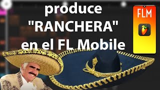 Cómo hacer ranchera mexicana en el FL Studio Mobile jvksschool [upl. by Nolita892]