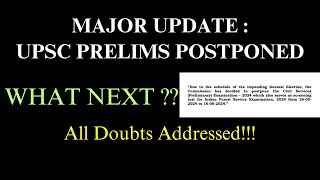 UPSC PRELIMS 2024 POSTPONED  UnderStand the Logical Way Ahead  All Doubts Resolved with Satyam [upl. by Ace]