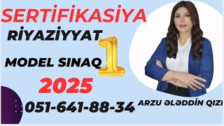 Sertifikasiya riyaziyyat model sınaq 1  2025ci ilArzu Ələddin qızı 0516418834 [upl. by Khai491]