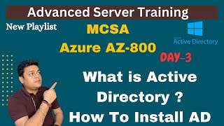 What is Active Directory  How to Install Active Directory Step by Step Guide  AzureAZ800  MCSA [upl. by Ydieh270]