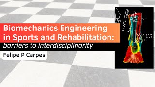 Engenharia de Biomecânica no Esporte e na Reabilitação barreiras à interdisciplinaridade [upl. by Kahaleel]