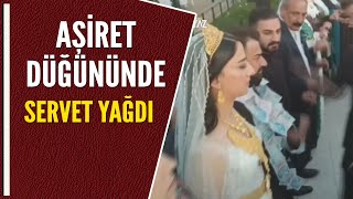 AŞİRET DÜĞÜNÜNDE SERVET YAĞDI [upl. by Olson]