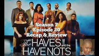 THE HAVES AND THE HAVE NOTS  Season 7 Episode 20  The Reaping SEASON FINALE  RECAP amp REVIEW [upl. by Berne224]