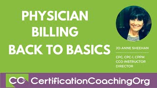 Back to Basics Physician Billing — The Very First Step [upl. by Naivatco]