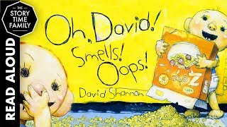 Oh David SMELLS OOPS  Childrens Books Read Aloud [upl. by Edmondo]