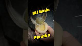 Oily Paratha Q [upl. by Vig]