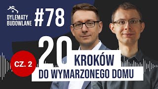 20 kroków do wymarzonego domu część 24 Dylematy budowlane 78 [upl. by Taran419]