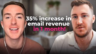 Client Interview 35 Increase In Email Revenue in 1 Month Klaviyo Email Marketing [upl. by Gulick629]