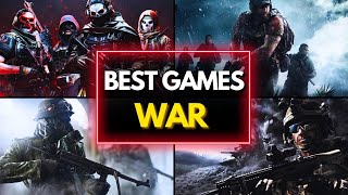 TOP 30 BEST WAR GAMES YOU NEED TO PLAY [upl. by Sukramed785]