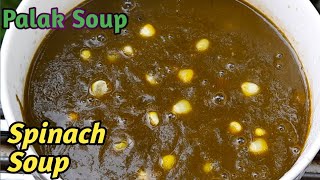 palaksoup spinachsoup palakrecipes How to prepare palak Soup spinach soup [upl. by Mohun541]