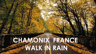 Discover Chamonix Easy Walking Trails amp Rainy Day Adventures  4K1080p FHR [upl. by Monjo303]