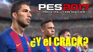 Descargar el Crack para PES 2017 ¿Cuando [upl. by Akeme649]