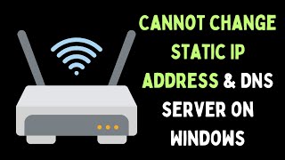 How to Fix Cannot Change Static IP Address amp DNS Server on Windows 11 [upl. by Eislek393]