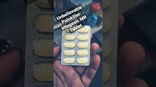 Unbelievable Painkiller 💆‍♂️  INTAGESIC MR TABLET  intagesicmrtablet shorts trending [upl. by Nimajnab]