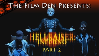 Film Den Hellraiser Inferno Part 2 Video ReviewRetrospective [upl. by Leur139]