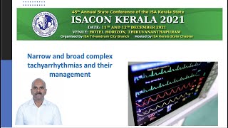 ISACON Kerala 2021 Narrow and broad complex tachyarrhythmias and their management  Dr Suneel P R [upl. by Ecela]