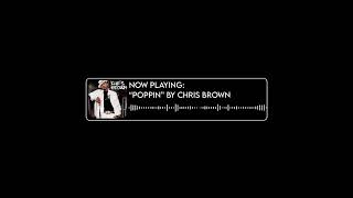 Poppin  Chris brown sped up [upl. by York]