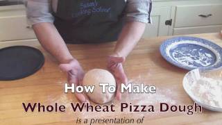 How To Make Whole Wheat Pizza Dough [upl. by Ainimreh]