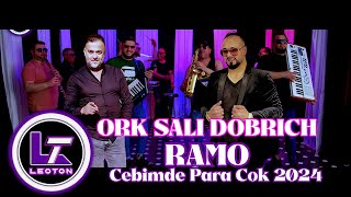 ORK SALI DOBRICH I RAMO Cebimde Para Cok 2024 [upl. by Ardet]