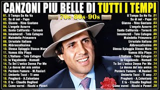 Canzoni più belle di tutti i tempi 🔊 Musica italiana anni 70 80 90 i migliori 🔊 Italian music [upl. by Pressey]