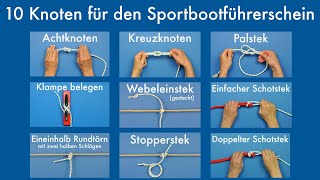 10 Knoten für den Sportbootführerschein  SBF Binnen und See [upl. by Jenine]